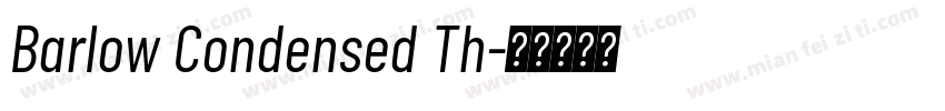 Barlow Condensed Th字体转换